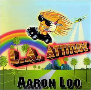 Aaron Loo: L.a. Attitude [CD]