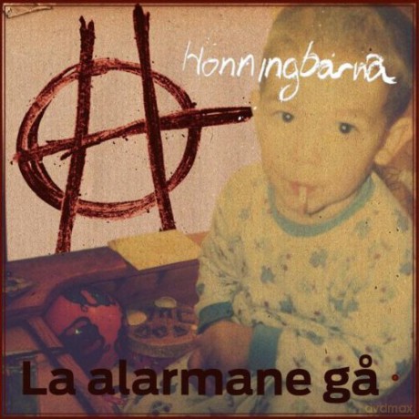 Honningbarna: La Alarmana Ga [CD]