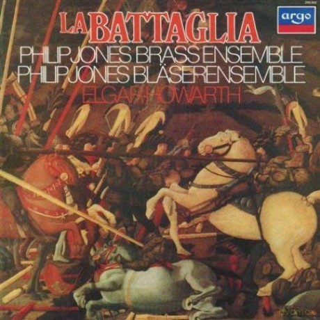Philip Jones Brass Ensemble: La Battaglia [CD]