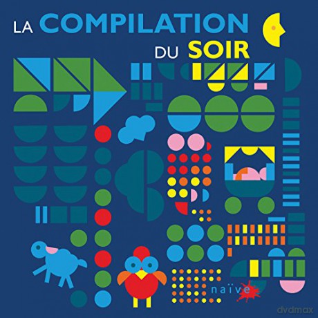 La Compilation Du Soir [CD]