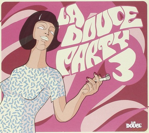 La Douce Party Vol. 3 [CD]
