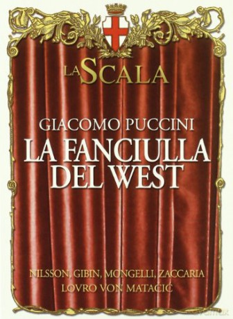 Giacomo Puccini: La Fanciulla Del West [2CD]