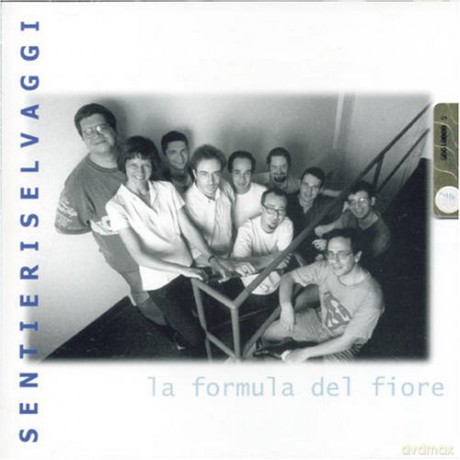 Sentieri Selvaggi: La Formula Del Fiore [CD]