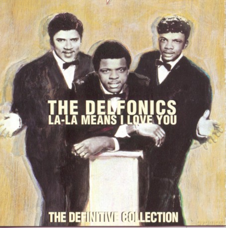 Delfonics: La La Means I L0ve You [CD]