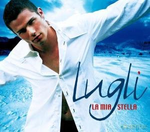Lugli: La Mia Stella [CD]