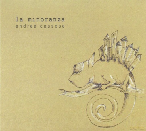 Cassese Andrea: La Minoranza [CD]