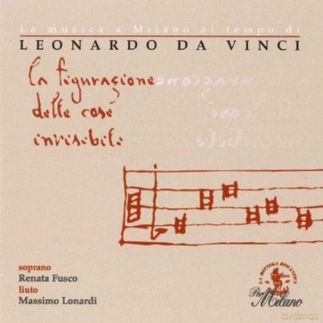 Fusco: La Musica a Milano Al Tempo Di Leonardo Da Vinci [CD]