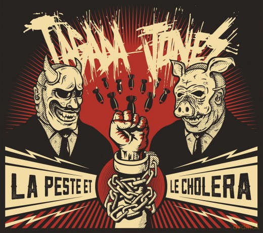 Tagada Jones: La Peste Et Le Cholera [CD]