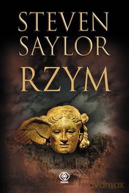 Rzym - Steven Saylor [KSIĄŻKA]