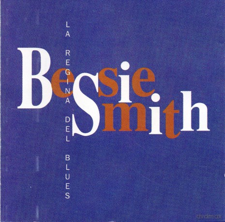 Bessie Smith: La Regina Del Blues [CD]