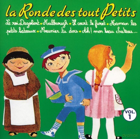 La Ronde Des Tout Petits [CD]