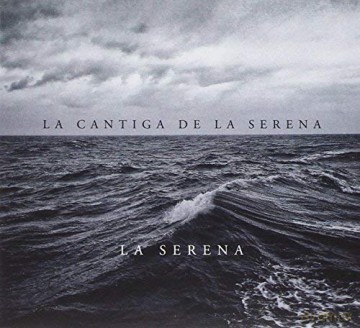 La Cantiga De La Serena: La Serena [CD]