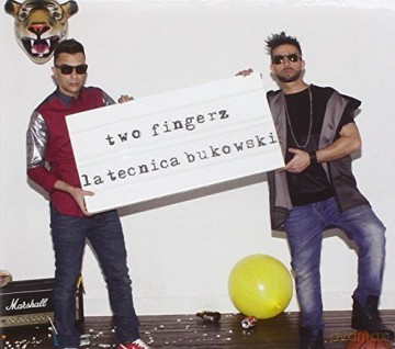 Two Fingers: La Tecnica Bukowski-Deluxe Edition [2CD]