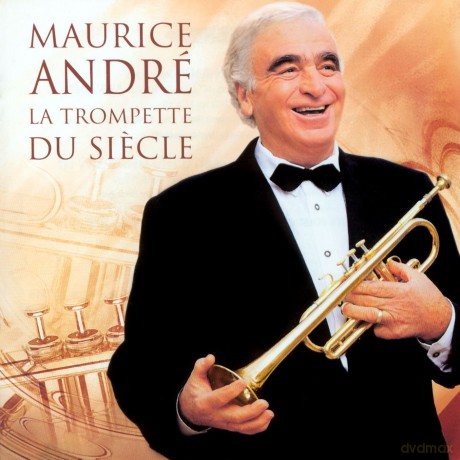 Maurice Andre: La Trompette Du Siecle [2CD]