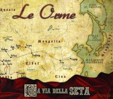 Le Orme: La via Della Seta [CD]