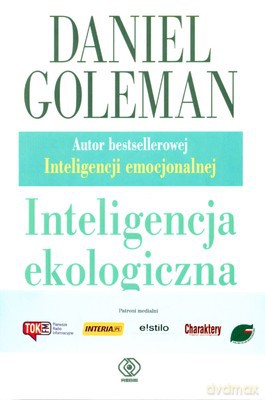 Inteligencja Ekologiczna - Daniel Goleman [KSIĄŻKA]