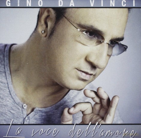 Gino Da Vinci: La Voce Dell\'Amore [CD]