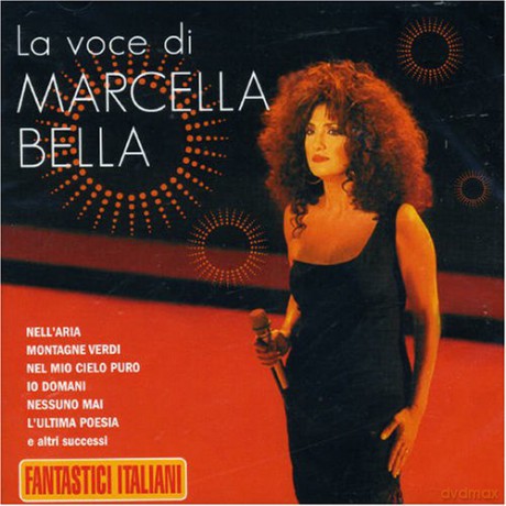 Marcella Bella: La Voce Di Marcella Bella [CD]
