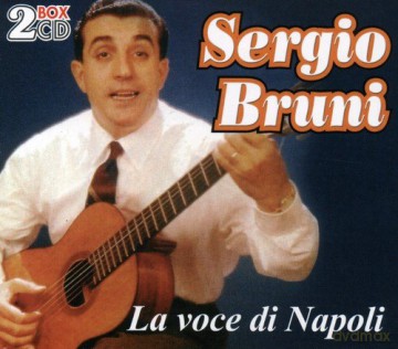 Sergio Bruni: La Voce Di Napoli [2CD]