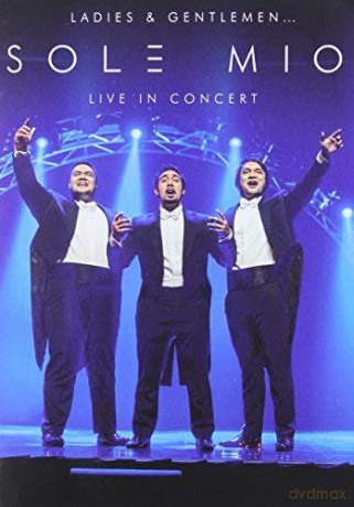 Ladies and Gentlemen - Sol3 Mio - Live in Concert [2CD]