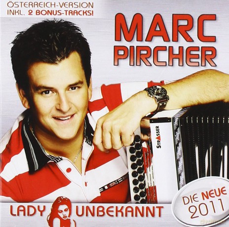 Marc Pircher: Lady Unbekannt [CD]