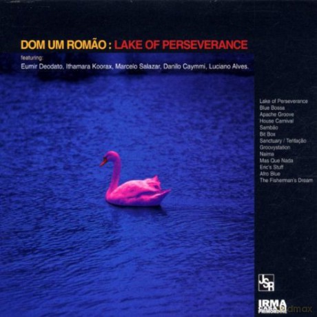 Dom Um Romao: Lake of Perseverance [CD]