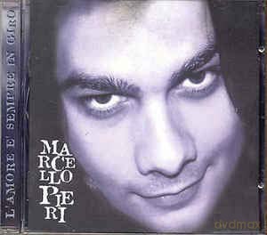Bieri Marcello: l'amore E Sempre in Giro [CD]