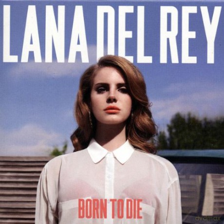 Lana Del Rey: Lana Del Rey-Born to Die [CD]