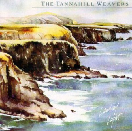 The Tannahill Weavers: Land Of Light [CD]