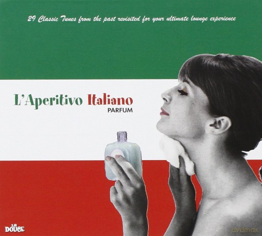 l'aperitivo Italiano Parfum [2CD]
