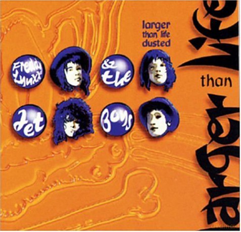 Jet Boys: Larger Than Life Dusted [CD]