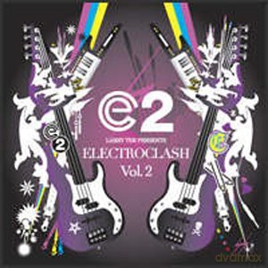 Larry Tee: Larry Tee Presents Electroclash Vol. 2 [CD]
