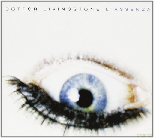 Dottor Livingstone: l'assenza [CD]