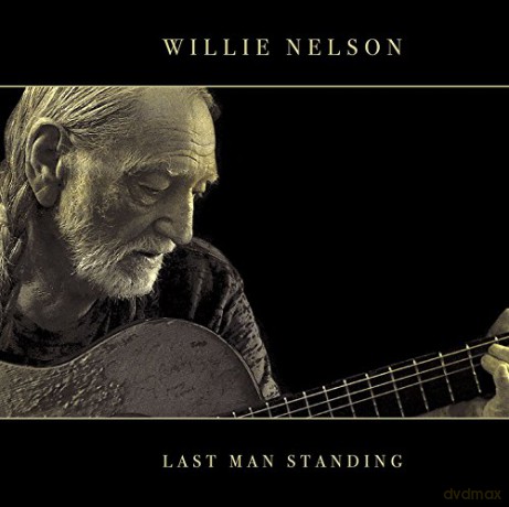 Willie Nelson: Last Man Standing [CD]