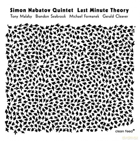 Simon Nabatov Quintet: Last Minute Theory [CD]