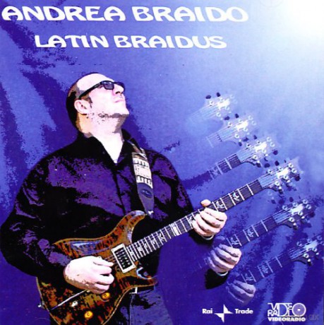 Andrea Braido: Latin Braidus [CD]