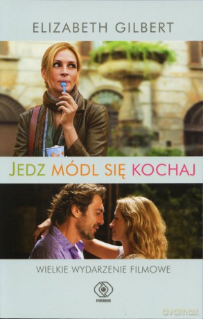 Jedz, Módl Się, Kochaj (Okładka Filmowa) Broszura - Elizabeth Gilbert [KSIĄŻKA]