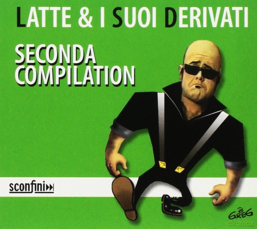 Latte E I Suoi Derivati: Latte E I Suoi Derivati 2 [CD]