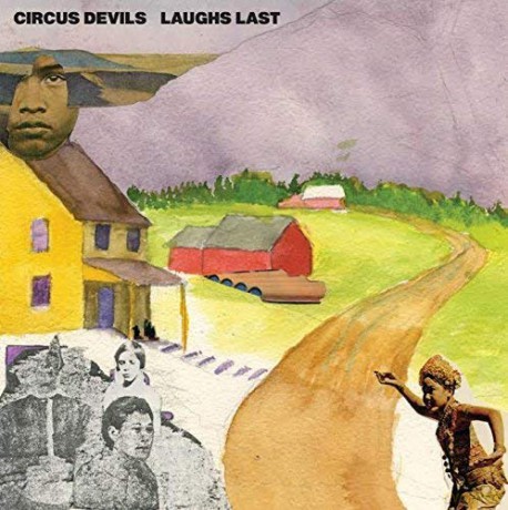 Circus Devils: Laughs Last [CD]