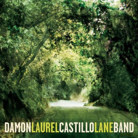 Damon Castillo Band: Laurel Lane [CD]