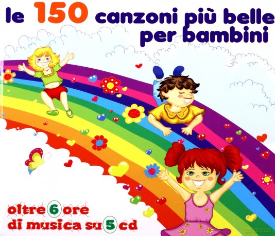 Le 150 Canzoni Piu' Belle Per Bambini [5CD]