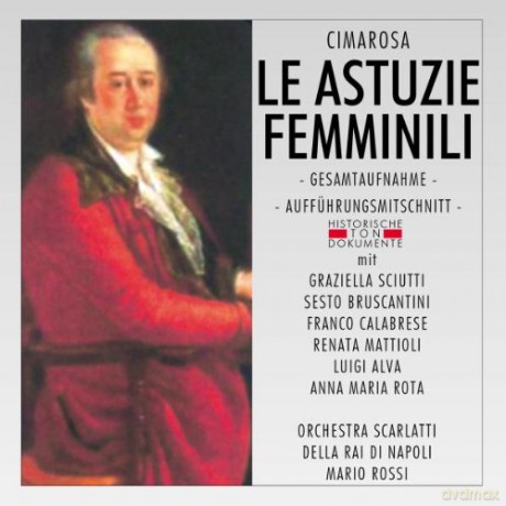 D. Cimarosa: Le Astuzie Femminili [2CD]