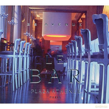 Le Bar Du Plaza Athenee.. [2CD]