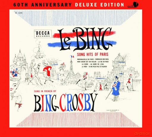 Bing Crosby: Le Bing: Song Hits of Paris [CD]