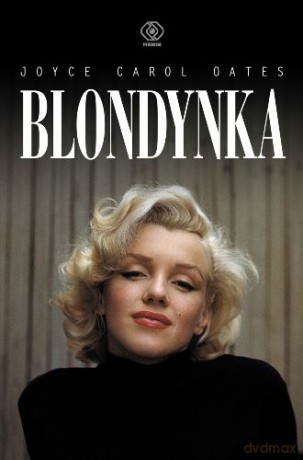 Blondynka - Carol Joyce Oates [KSIĄŻKA]
