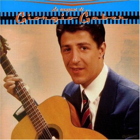 Giorgio Gaber: Le Canzoni Di [CD]