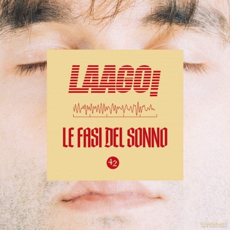 Laago!: Le Fasi Del Sonno [CD]