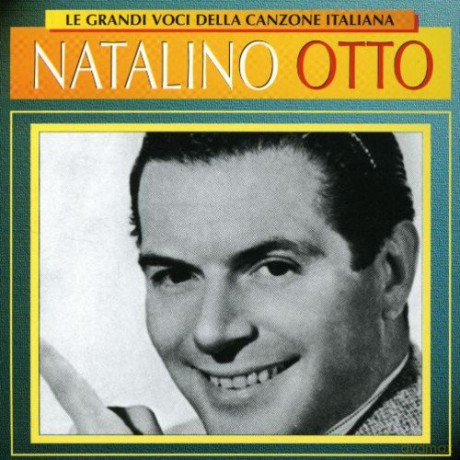 Natalino Otto: Le Grandi Voci Della Canzone [CD]