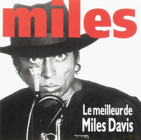 Miles Davis: Le Meilleur De Miles Davis [CD]