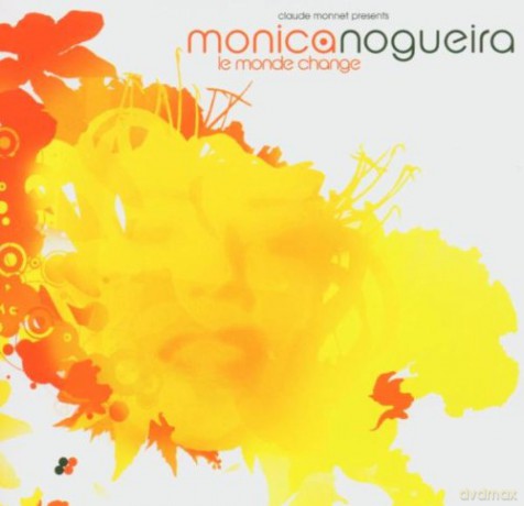 Monica Nogueira: Le Monde Change [CD]